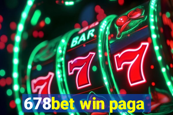 678bet win paga